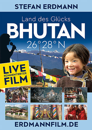 BHUTAN 26° 28° N - Königreich im Himalaya