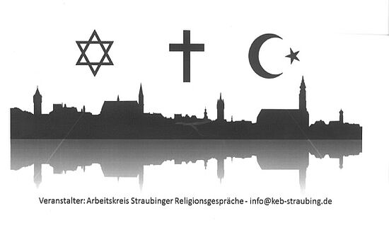 Straubinger Religionsgespräch: 
Meeting mit dem Allmächtigen – Beten im Alltag